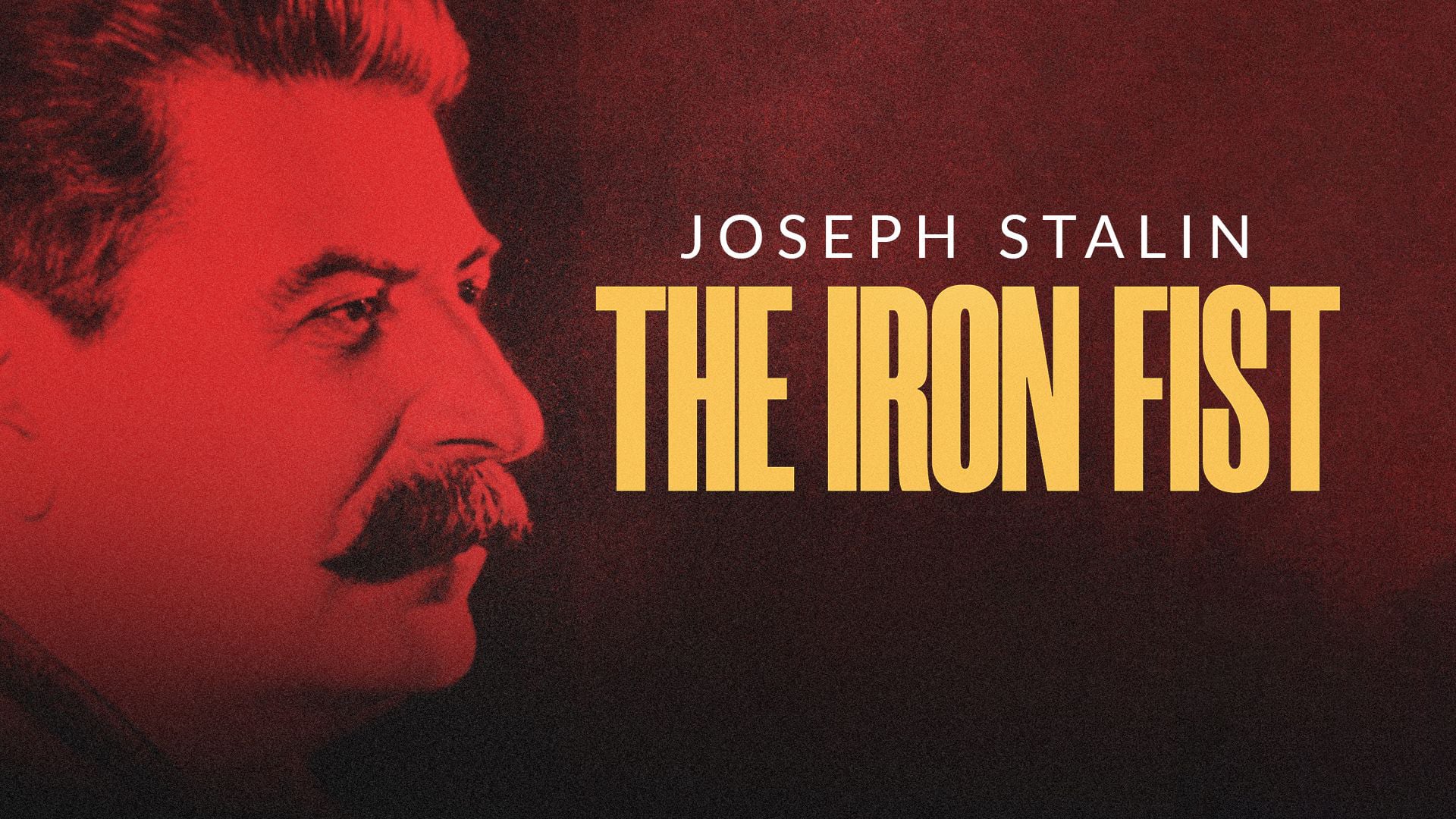 Joseph Stalin: The Iron Fist (2023)