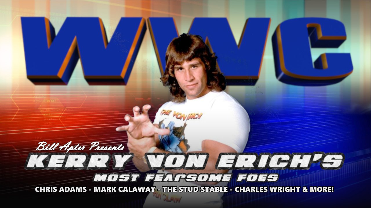 Kerry Von Erich Vol. 1: Most Fearsome Foes (2021)
