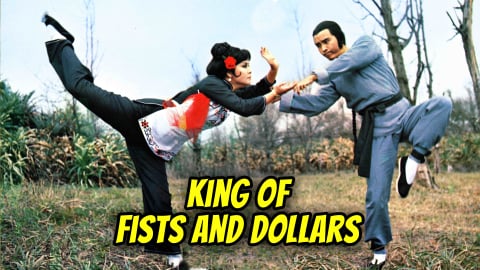 King of Fists and Dollars (1979)