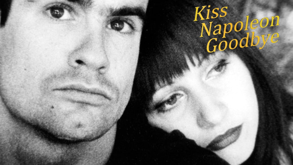 Kiss Napoleon Goodbye (1996)