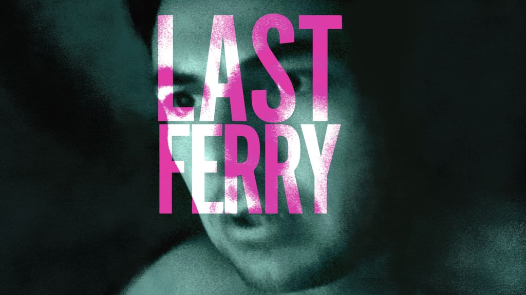 Last Ferry (2019)