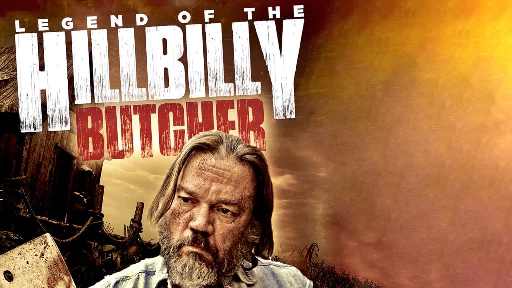 Legend Of The Hillbilly Butcher (2012)