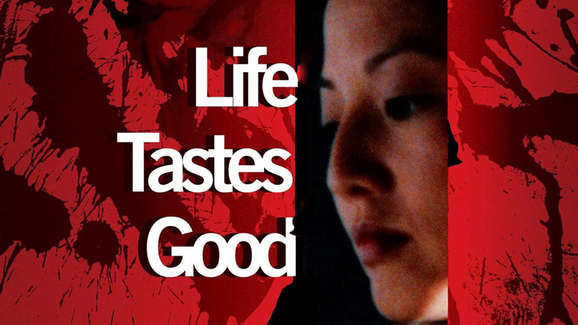 Life Tastes Good (1999)
