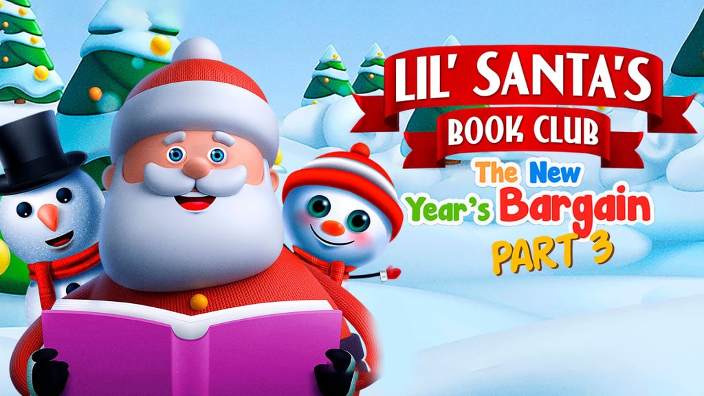 Lil Santa's Book Club: The New Year's Bargain Part 3 (2021)