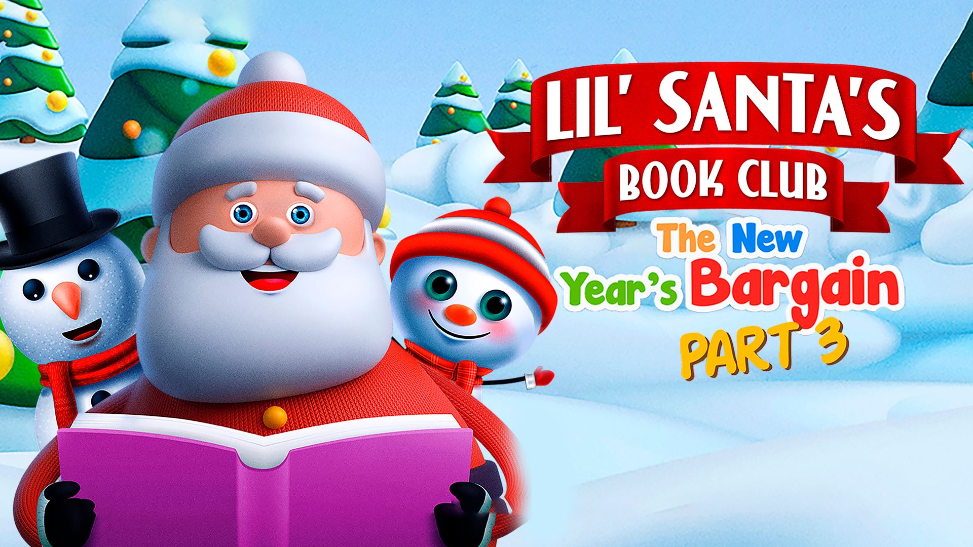 Lil Santa's Book Club: The New Year's Bargain Part 3 (2021)