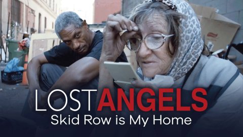 Lost Angels: Skid Row Is My Home (2010)