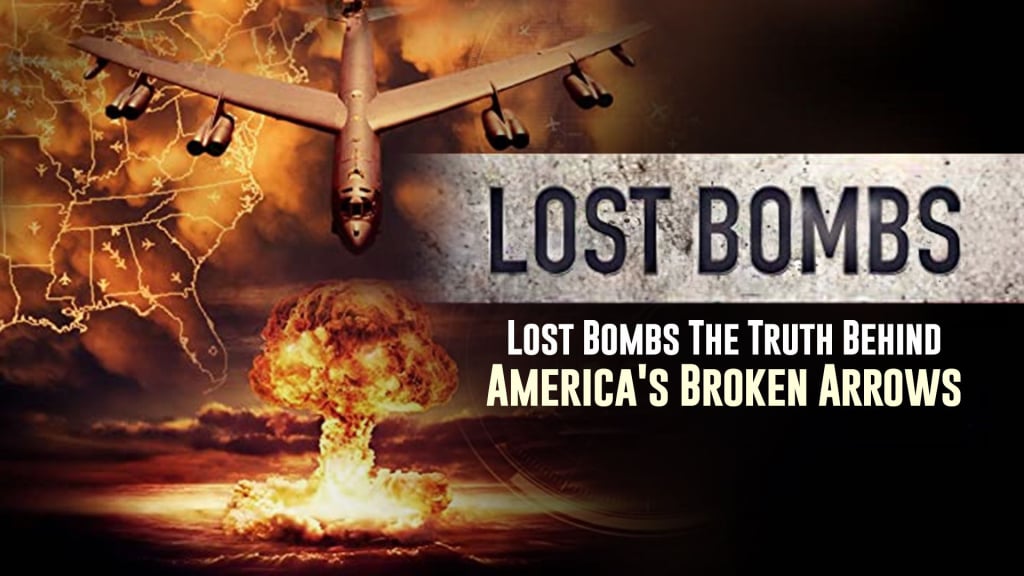 Lost Bombs: The Truth Behind America's Broken Arrows (2020)