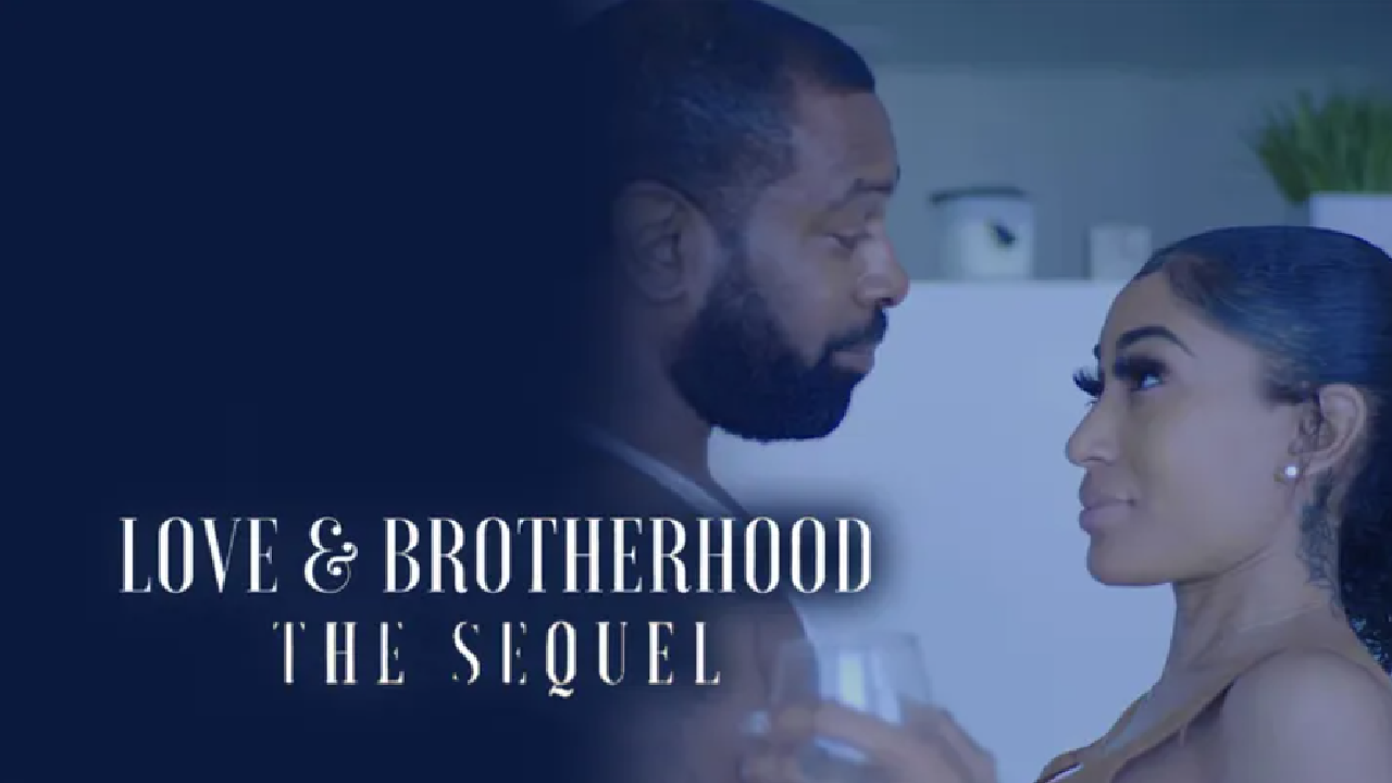 Love & Brotherhood: The Sequel (2023)