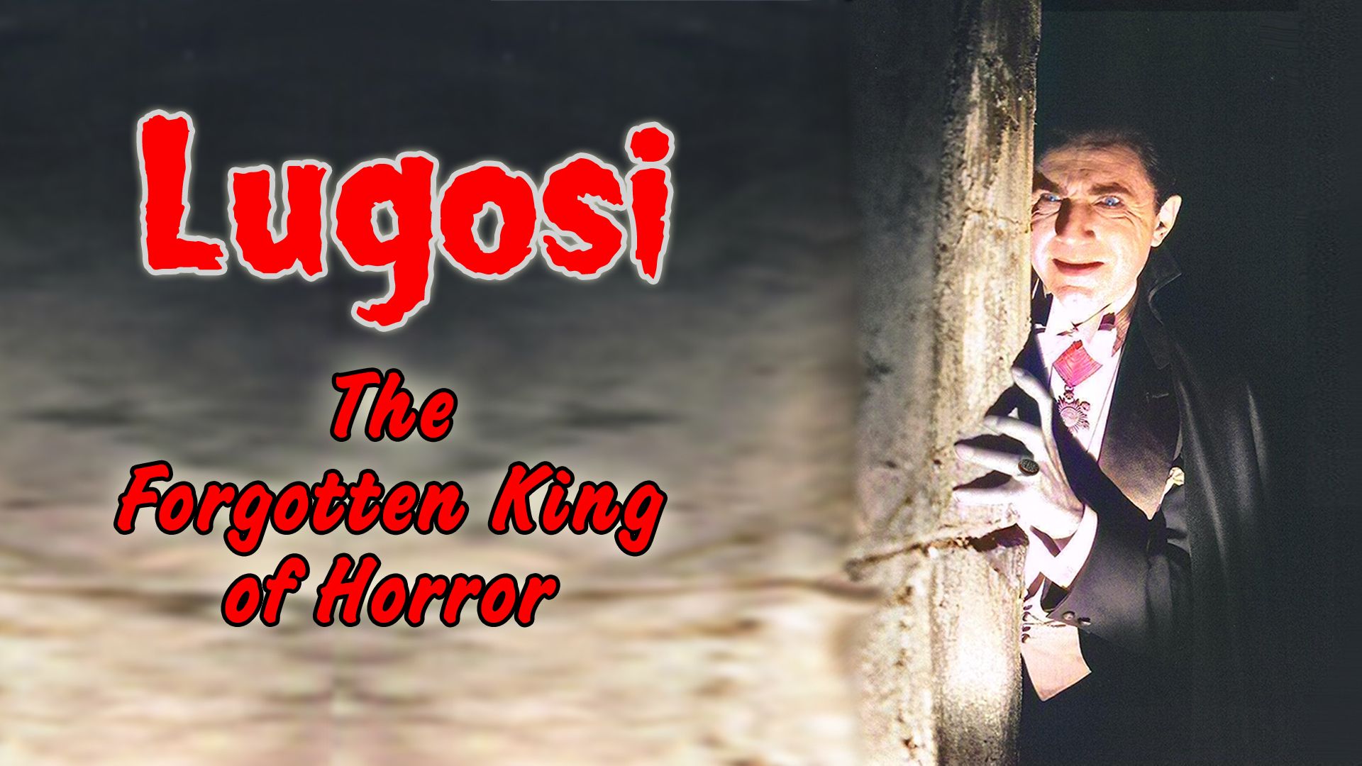 Lugosi: The Forgotten King of Horror (2017)