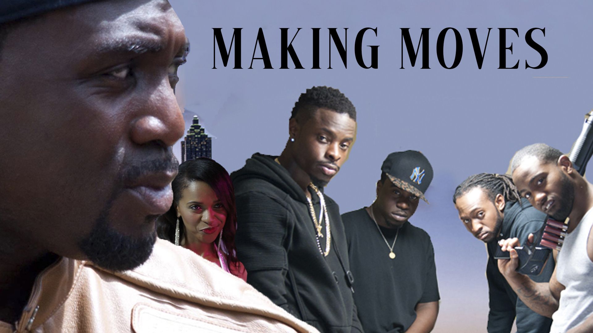 Making Moves (2017)