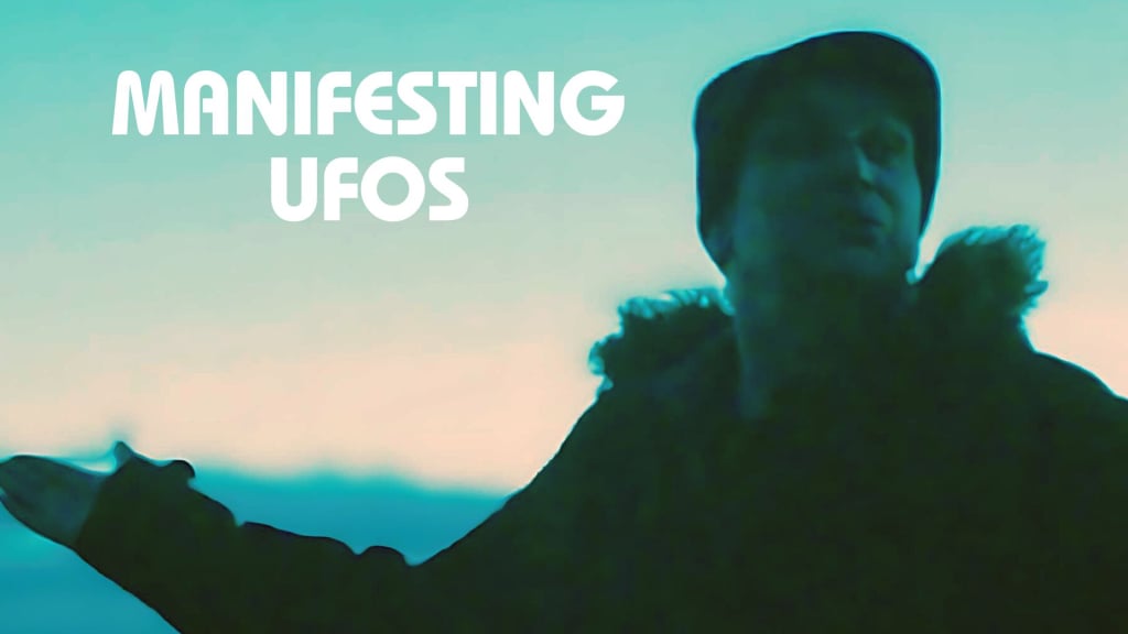 Manifesting UFOs (2024)