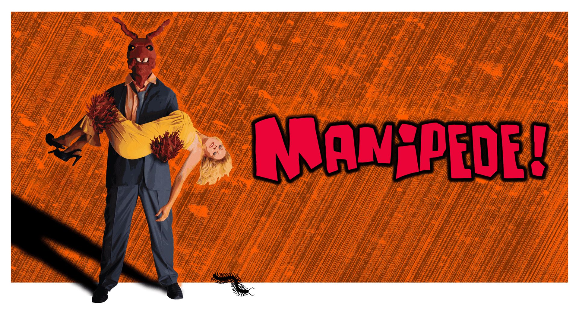 Manipede! (2012)