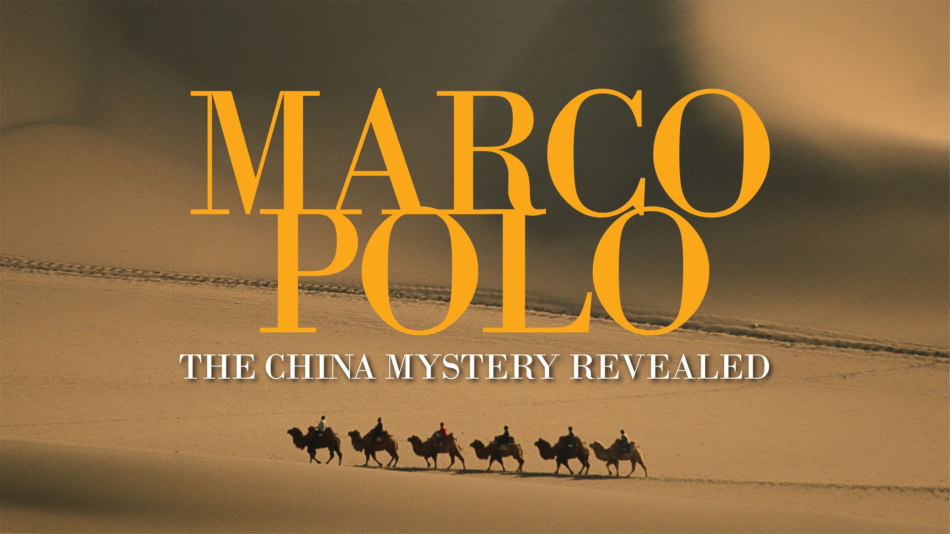 Marco Polo: The China Mystery Revealed (2004)
