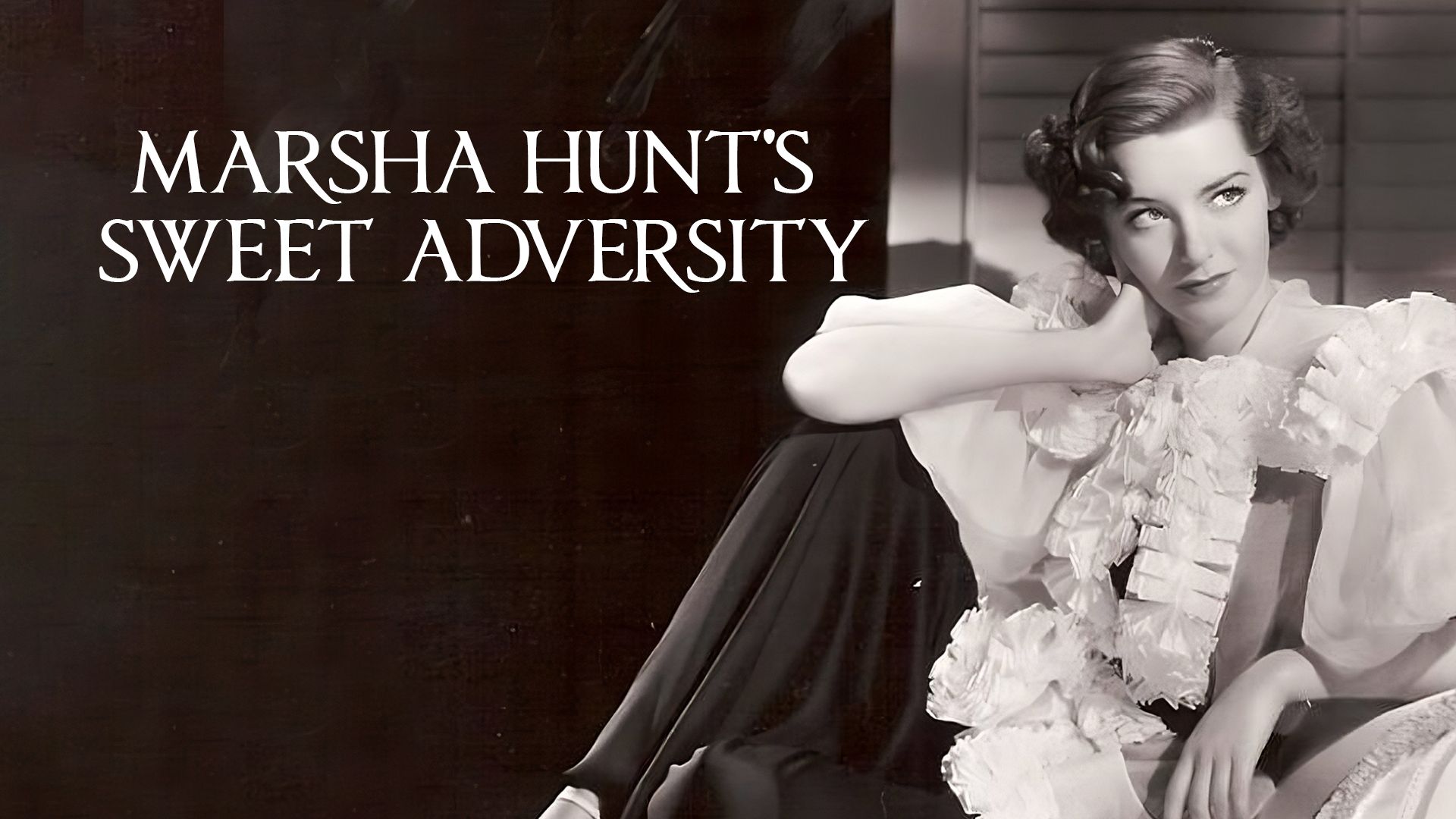 Marsha Hunt's Sweet Adversity (2015)