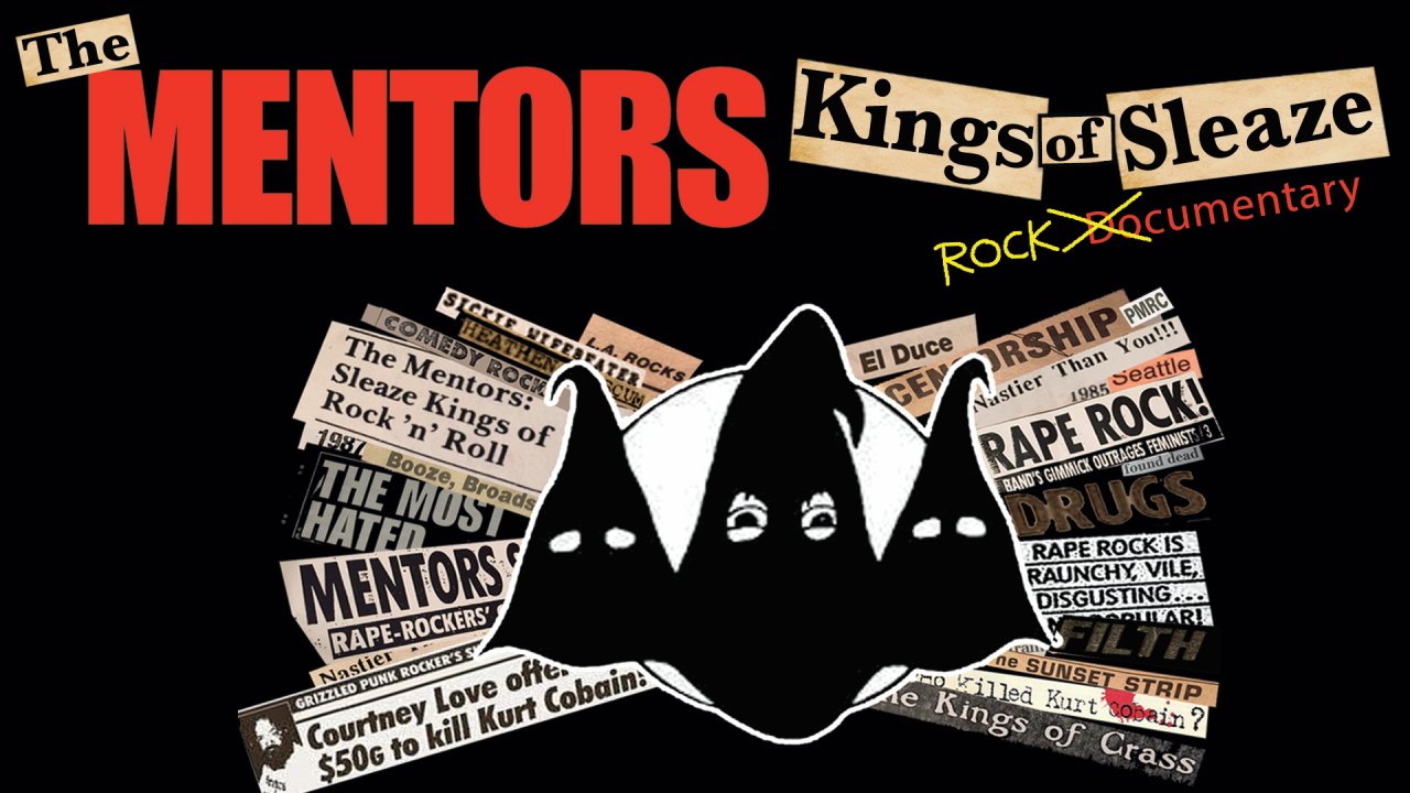Mentors - Kings Of Sleaze Rockumentary (2017)