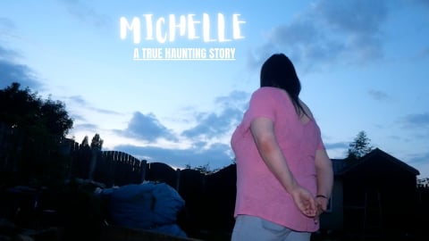 Michelle: A True Haunting Story (2024)