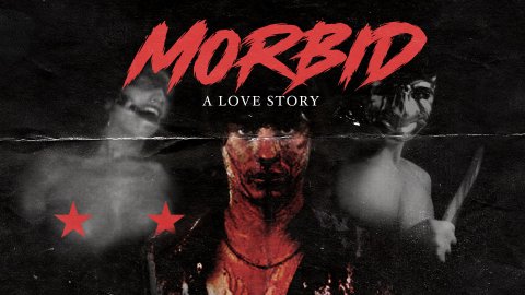 Morbid: A Love Story (2009)