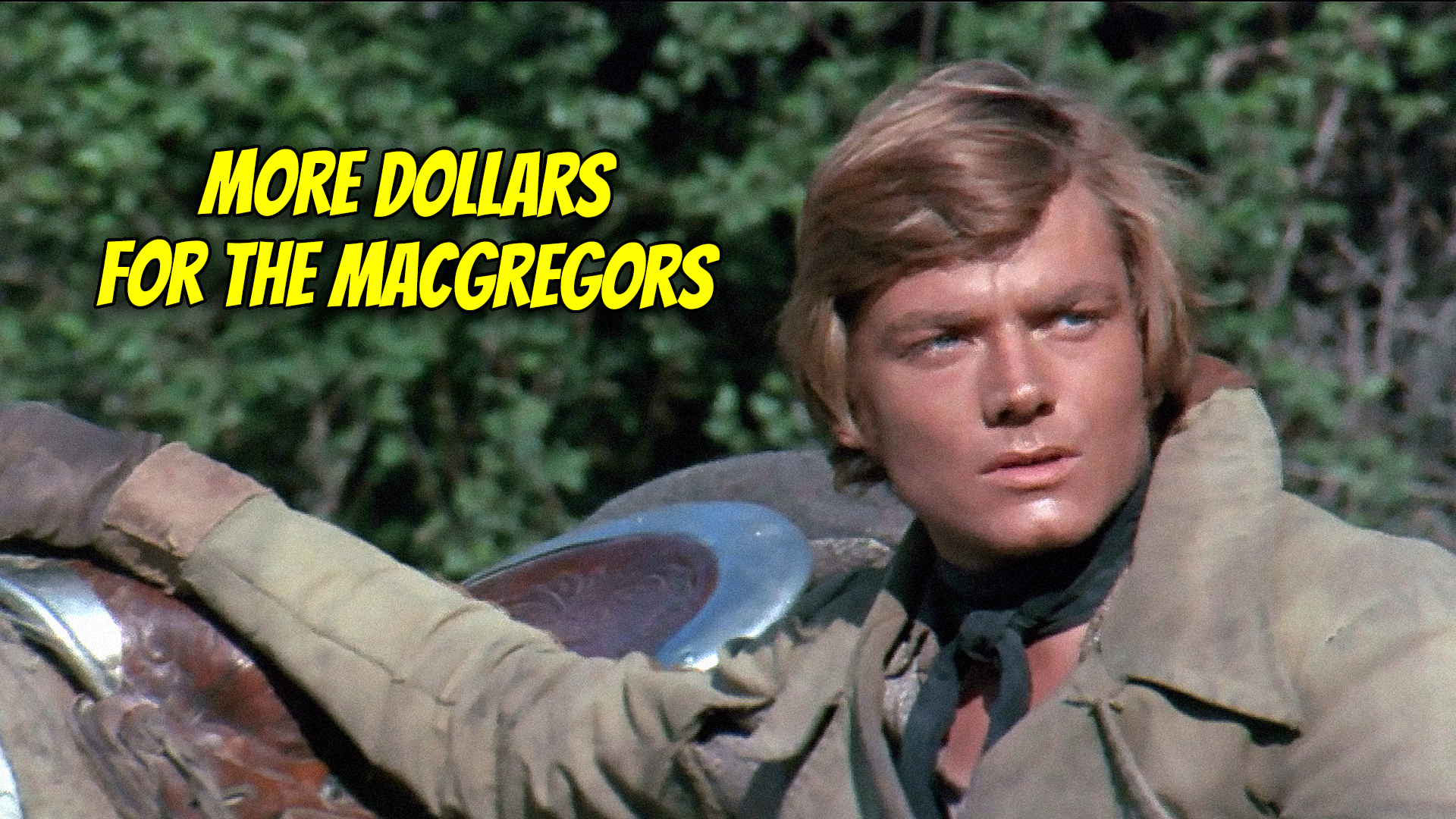 More Dollars for the MacGregors (1970)