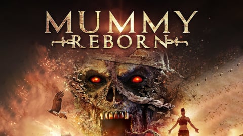 Mummy Reborn (2019)