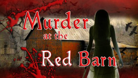 Murder at the Red Barn (2017)