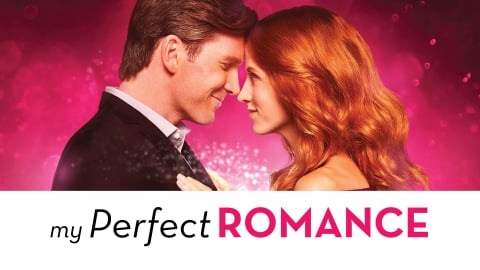 My Perfect Romance (2018)