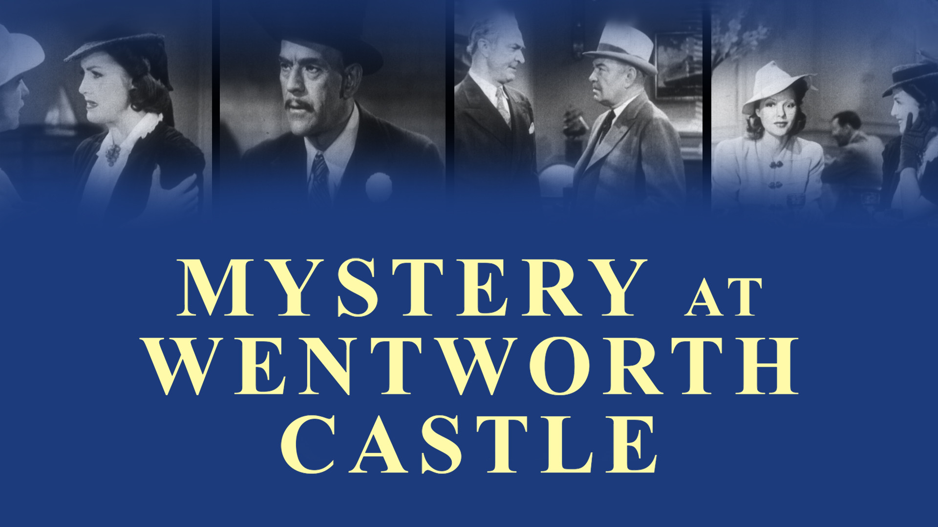 Mystery at Wentworth Castle (1940)