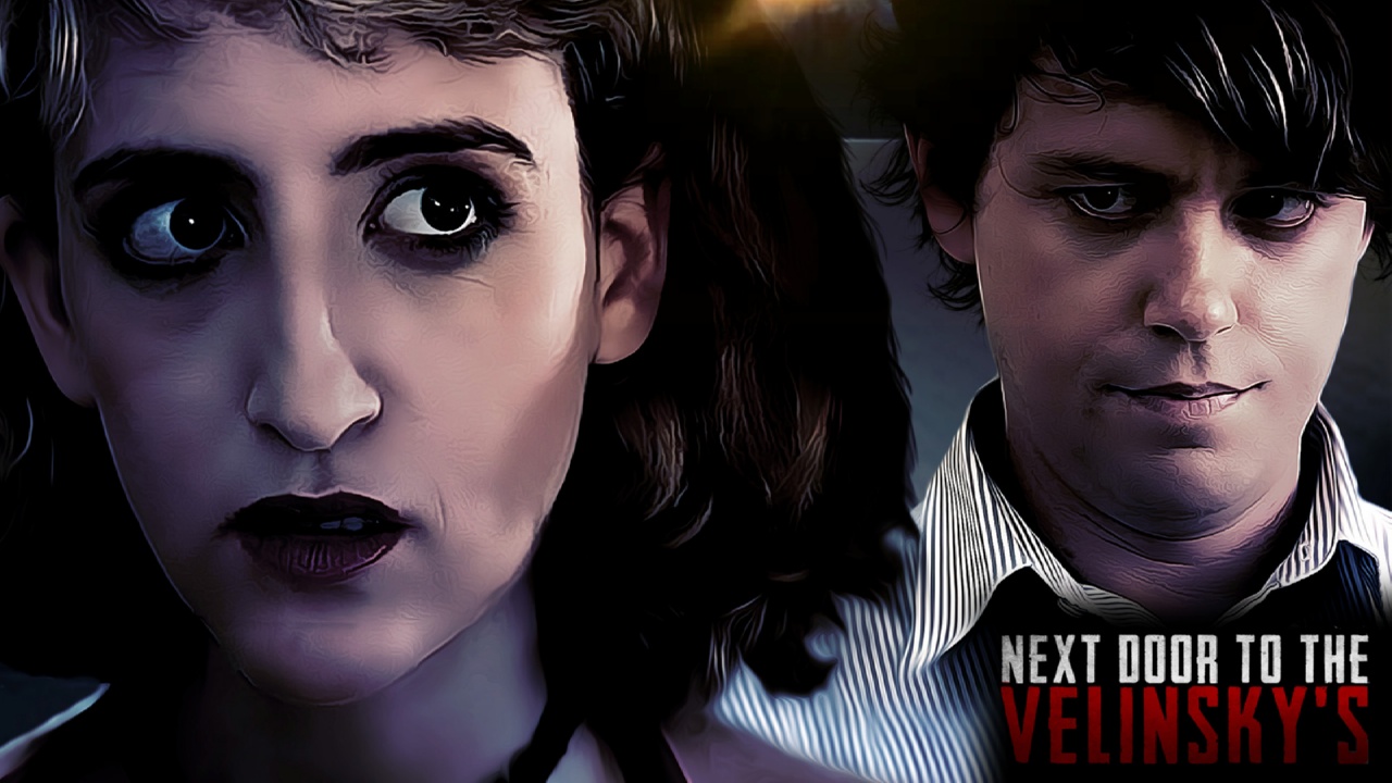 Next Door to the Velinsky's (2014)