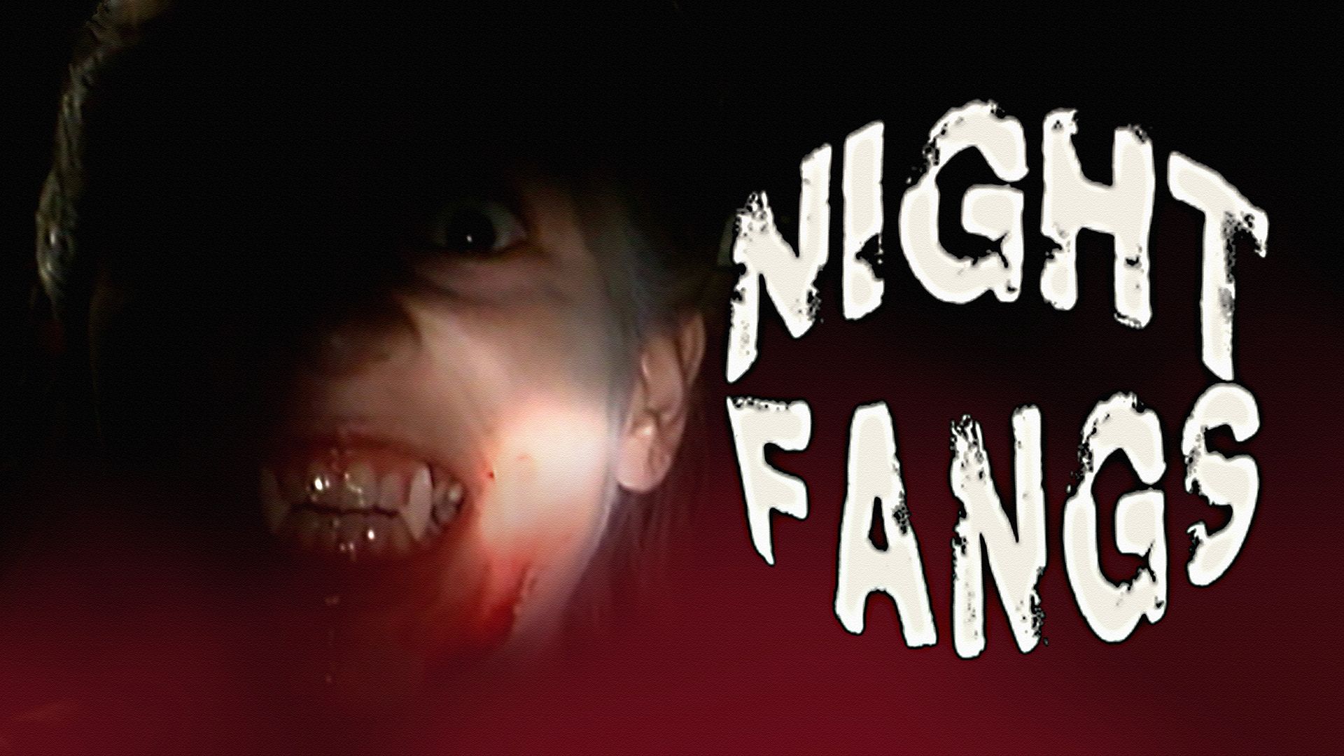 Night Fangs (2004)