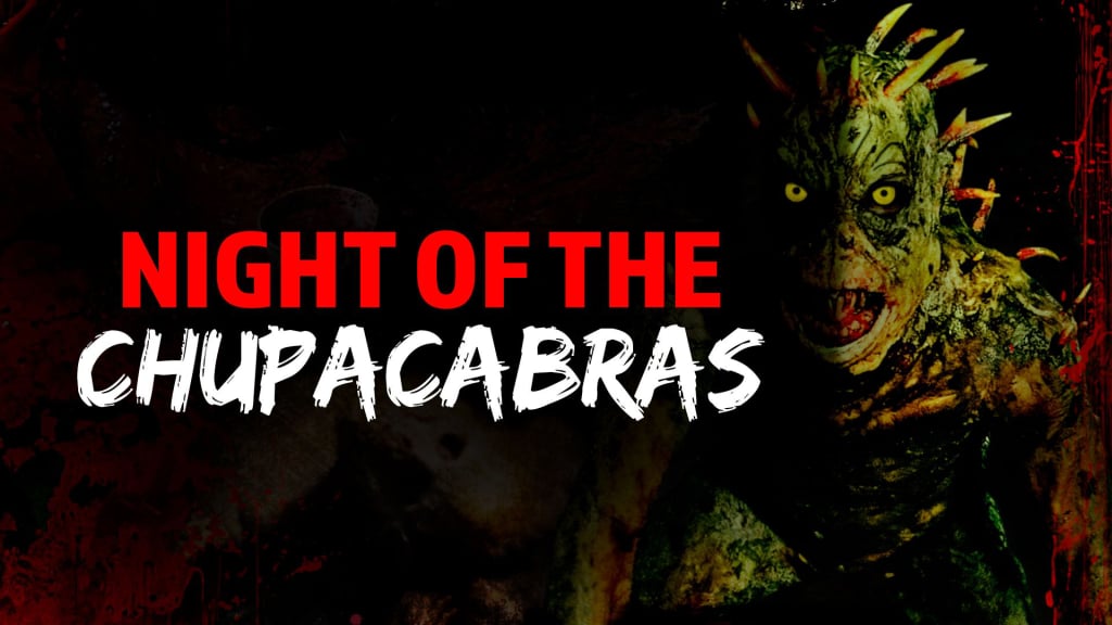 Night of the Chupacabras (2011)