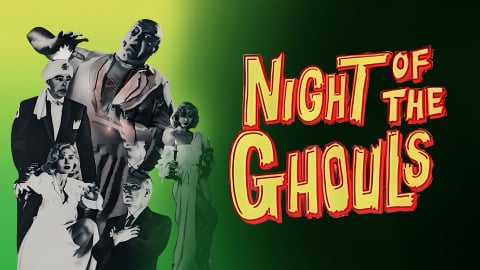 Night of the Ghouls (1959)