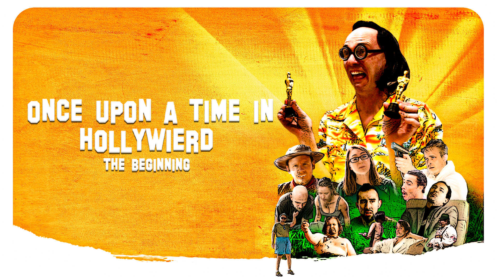 Once Upon a Time in Hollywierd. The Beginning (2023)