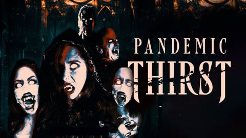 Pandemic Thirst (2022)