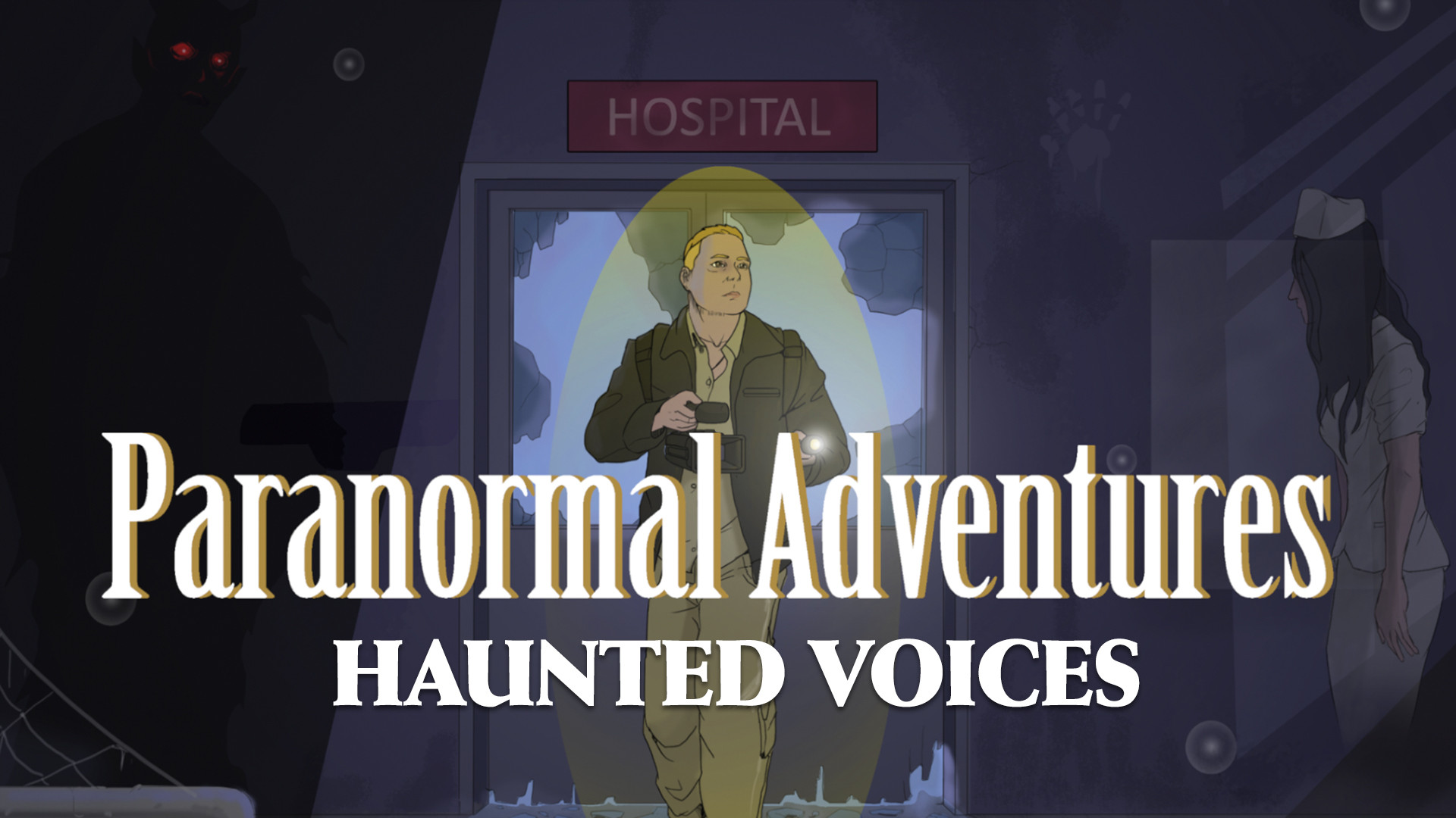 Paranormal Adventures: Haunted Voices (2023)