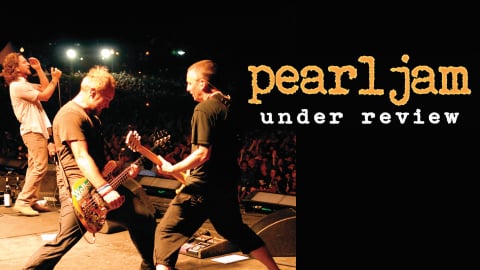 Pearl Jam: Under Review (2010)