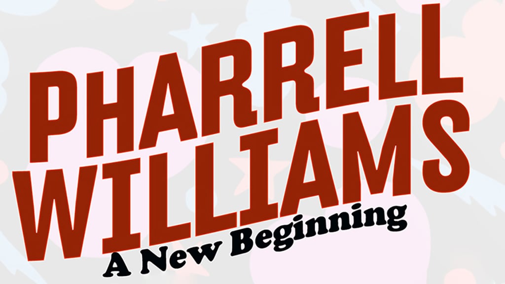 Pharrell Williams - A New Beginning (2014)