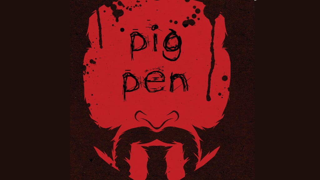 Pig Pen (2016)