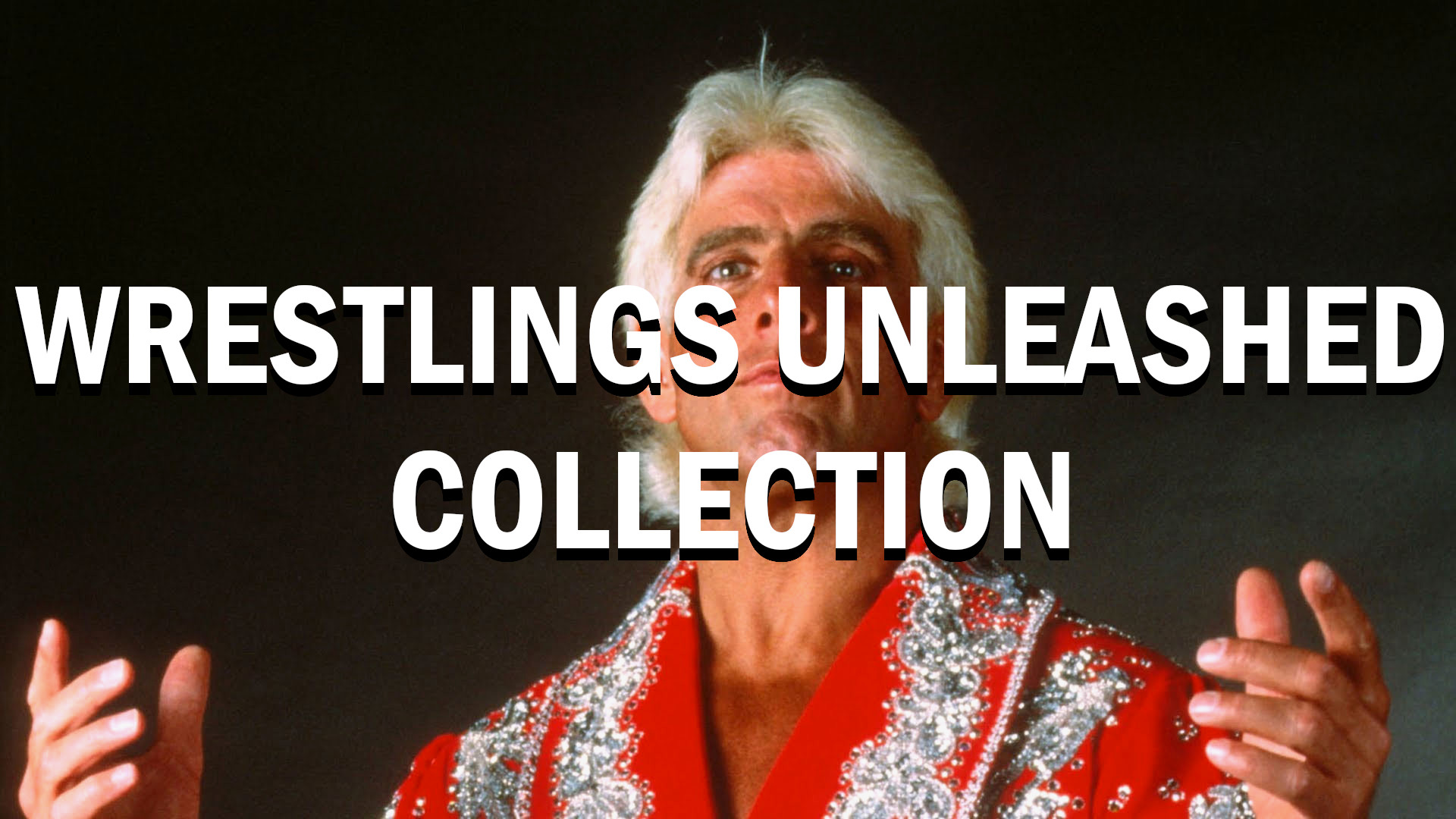 Wrestlings Unreleased Collection
