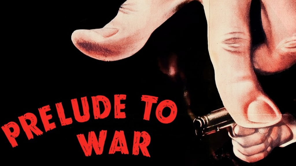 Prelude to War (1942)