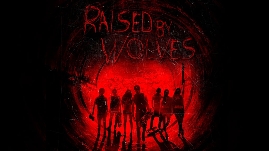 Raised By Wolves (2014)