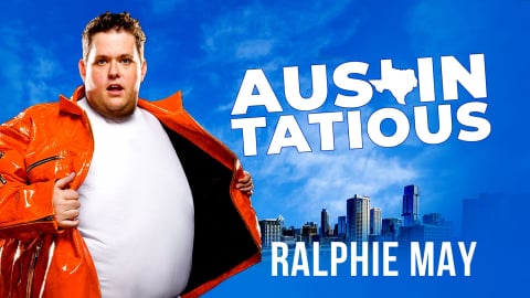 Ralphie May: Austin-Tatious (2008)