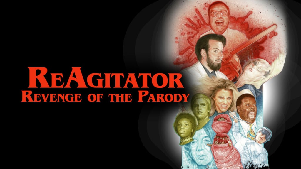 Reagitator: Revenge of the Parody (2017)
