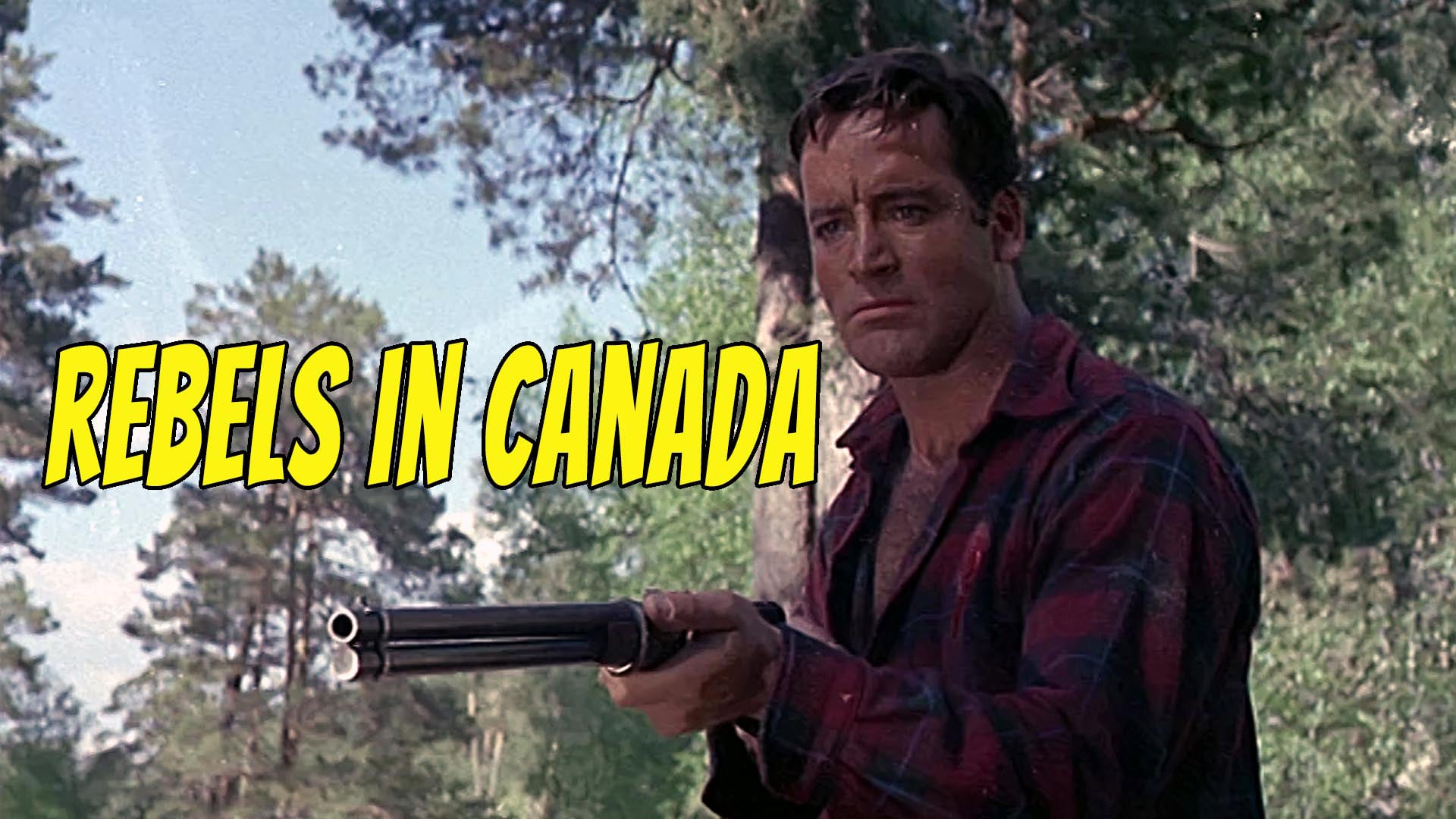 Rebels in Canada (1965)