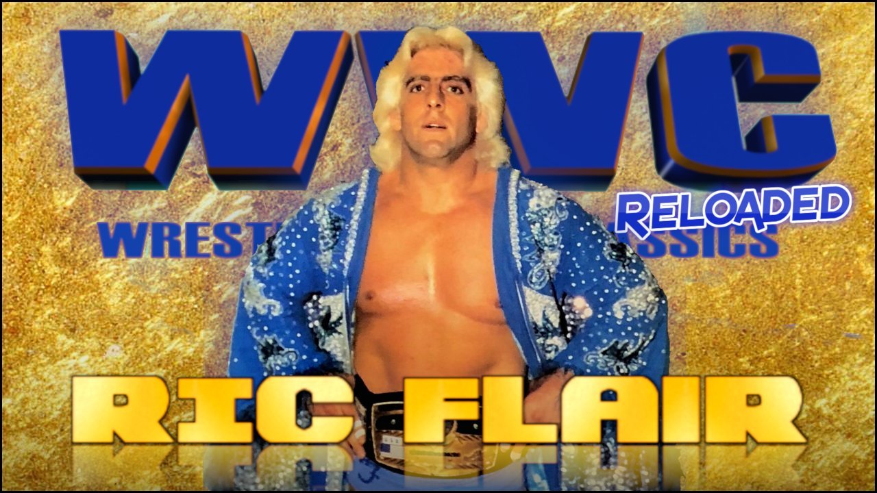 Ric Flair: Wrestling War Classics ReLoaded (2022)