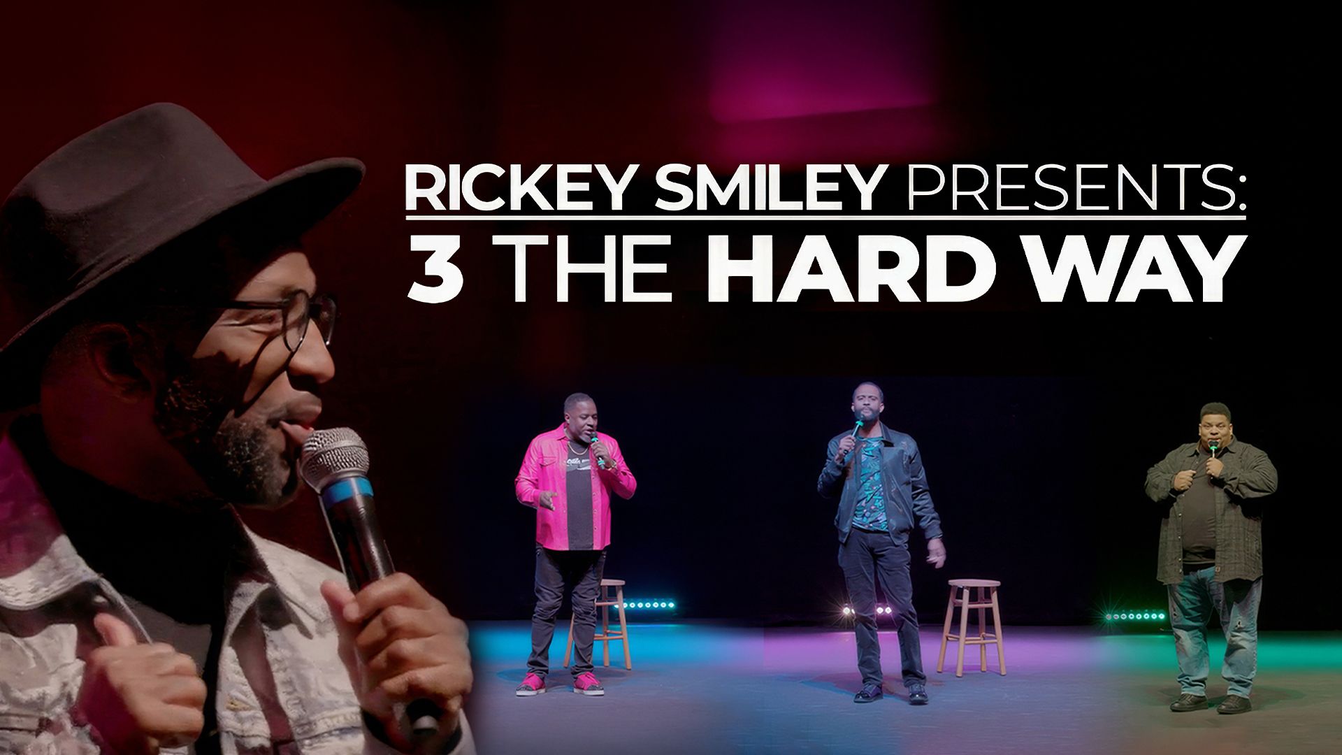Rickey Smiley Presents: 3 The Hard Way (2024)