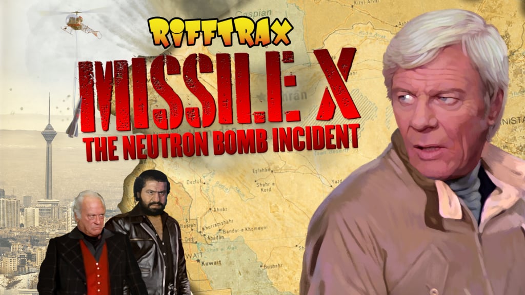 RiffTrax: Missile X The Neutron Bomb Incident (2017)