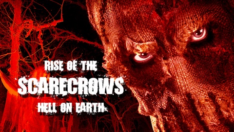 Rise of the Scarecrows: Hell on Earth (2021)