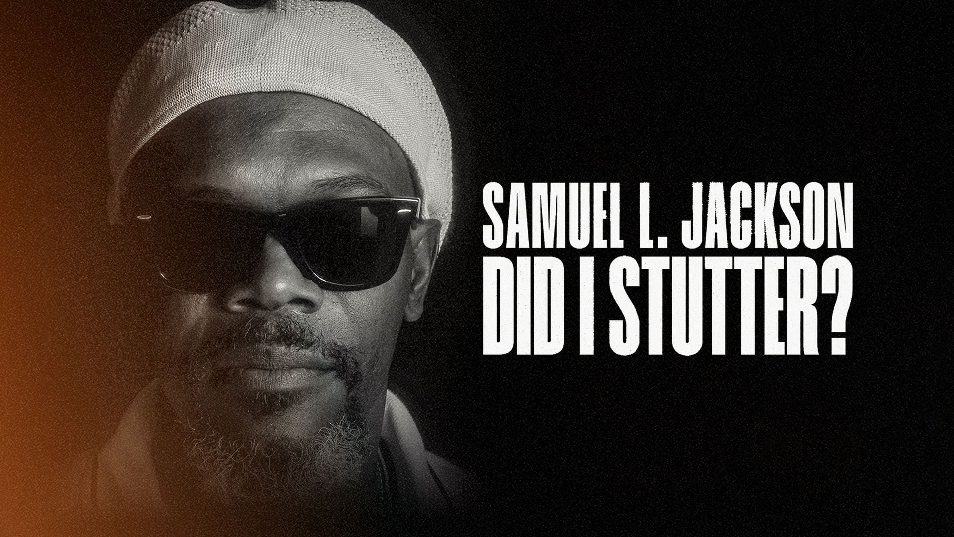 Samuel L. Jackson: Did I Stutter? (2023)