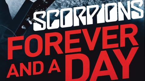 Scorpions: Forever And A Day (2015)