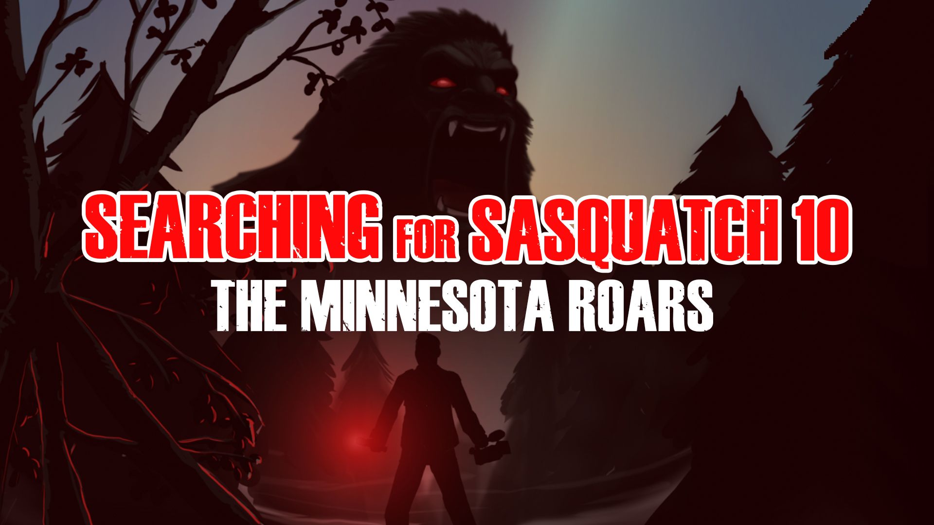 Searching For Sasquatch 10: The Minnesota Roars (2023)