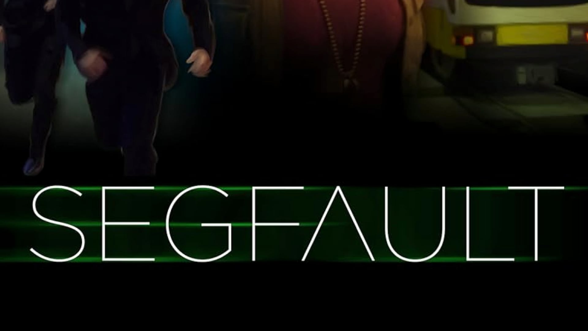 Segfault (2018)